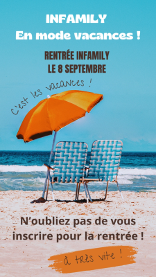 RENTRÉE INFAMILY LE 8 SEPTEMBRE